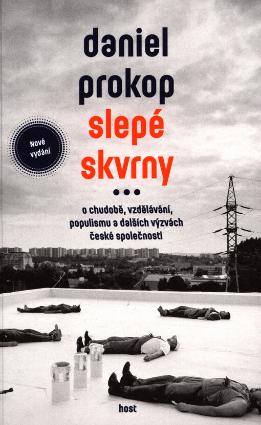 Slepé skvrny: o chudobě, vzdělávání, populismu a dalších výzvách české společnosti