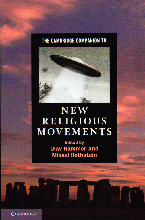 The Cambridge companion to new religious movements