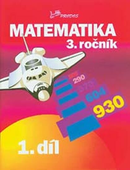 Matematika. 3. ročník, sv. 1