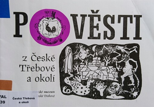 Pověsti z České Třebové a okolí /