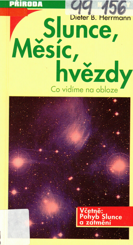 Slunce, Měsíc, hvězdy