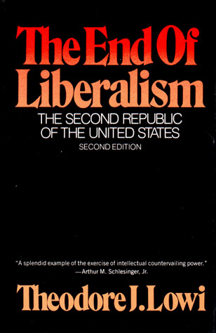 The end of liberalism: The second republic of the United States