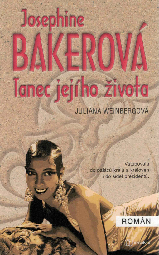 Josephine Bakerová : tanec jejího života