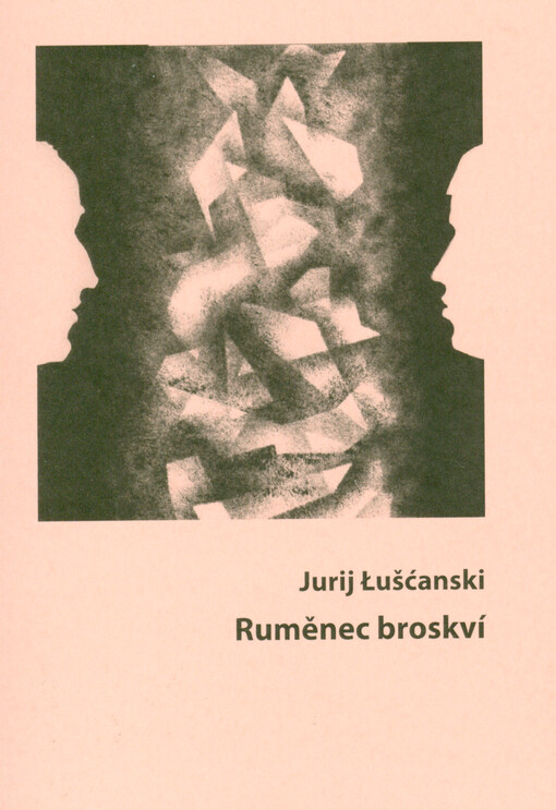 Ruměnec broskví : výbor z básní