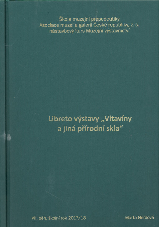 Libreto výstavy Vltavíny a jiná přírodní skla