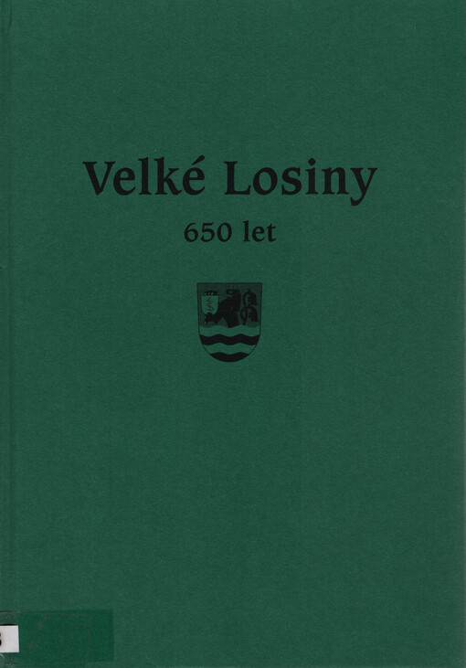 Velké Losiny : 650 let