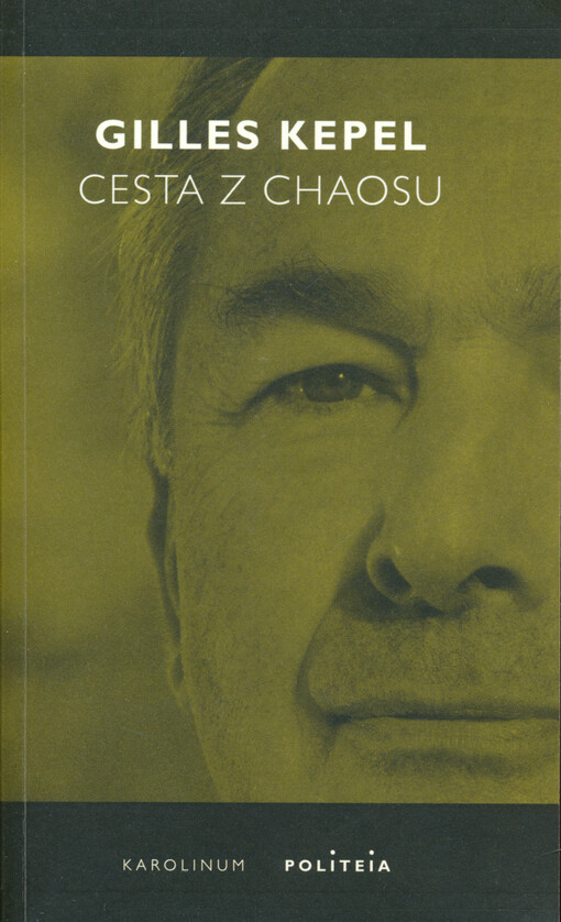 Cesta z chaosu : krize ve Středomoří a na Blízkém východě