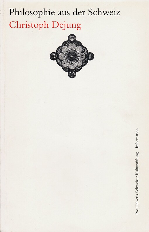 Philosophie aus der Schweiz
