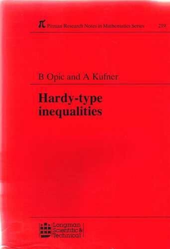 Hardy-type Inequalities (Pitman Research Notes in Mathematics Series)