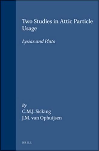 Two Studies in Attic Particle Usage: Lysias and Plato (Mnemosyne, Bibliotheca Classica Batava Supplementum) (Mnemosyne Supplements)