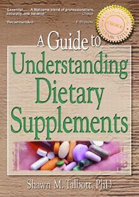 A guide to understanding dietary supplements