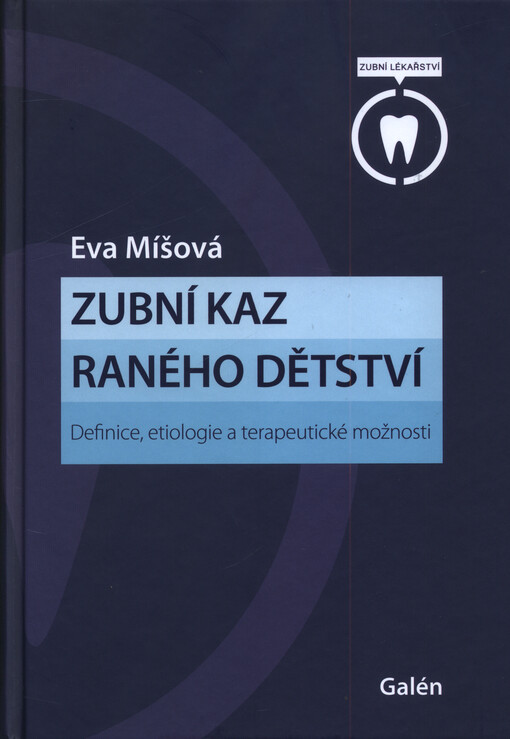 Zubní kaz raného dětství