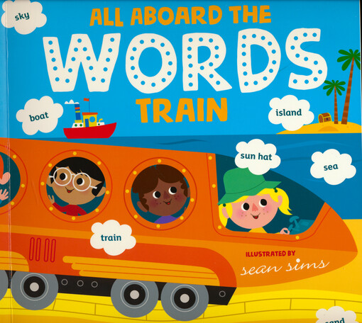 All aboard the words train