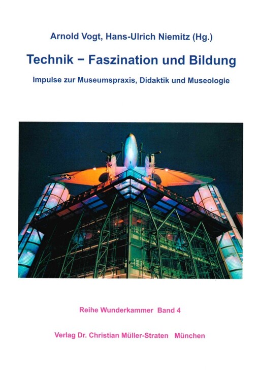 Technik - Faszination und Bildung