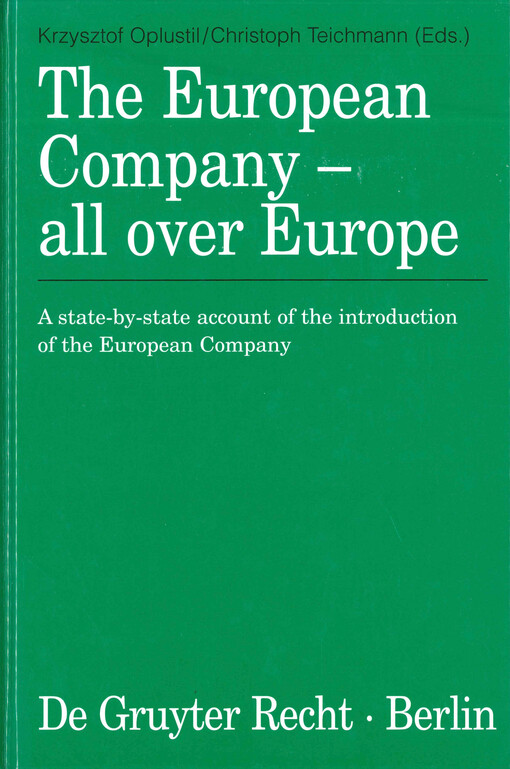 The European company - all over Europe : a state-by-state account of the introduction of the European company