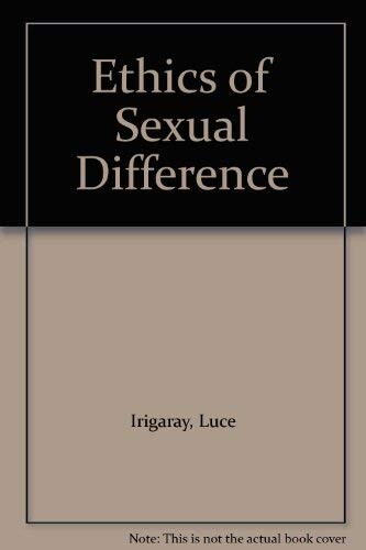 Ethics of Sexual Difference