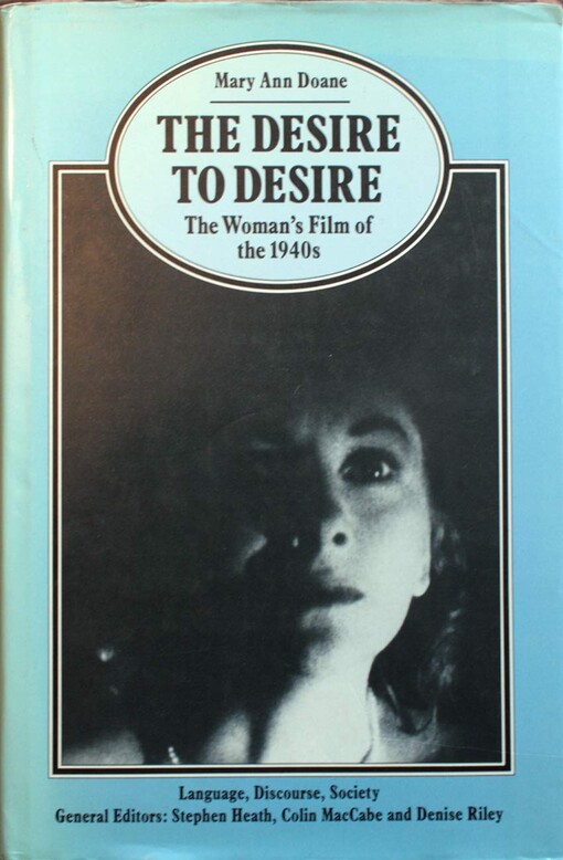 Women's Films of the 1940's (Language, Discourse, Society)