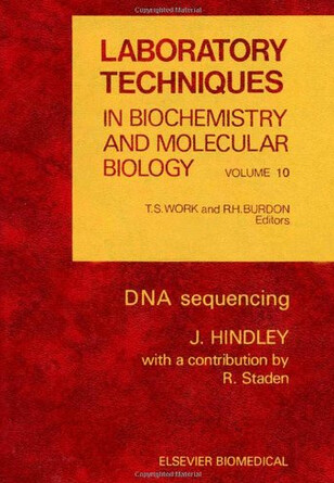 DNA Sequencing (Laboratory Techniques in Biochemistry and Molecular Biology) (Vol 10)