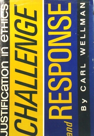 Challenge and Response: Justification in Ethics