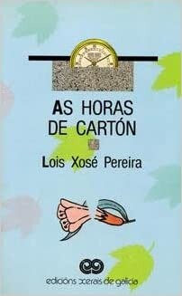 As Horas De Carton / the Hours of Card