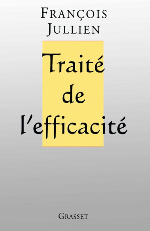 Traite de l'efficacite