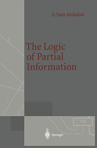 The Logic of partial information : with 160 figures
