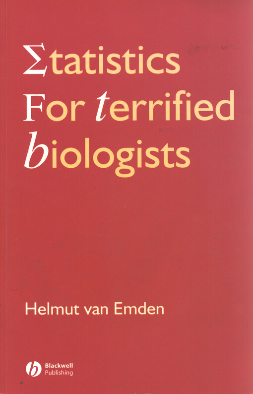 Statistics for terrified biologists