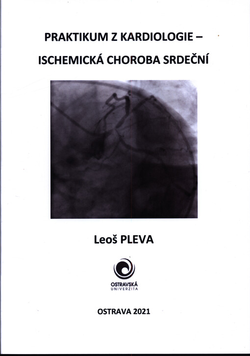 Praktikum z kardiologie - Ischemická choroba srdeční