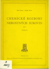 Chemické rozbory nerostných surovin. Seš. 2, Pyrity  (odkaz v elektronickém katalogu)