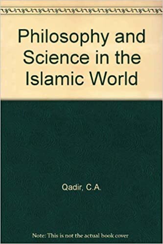 Philosophy and Science in the Islamic World