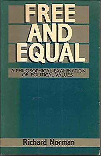 Free and Equal: A Philosophical Examination of Political Values