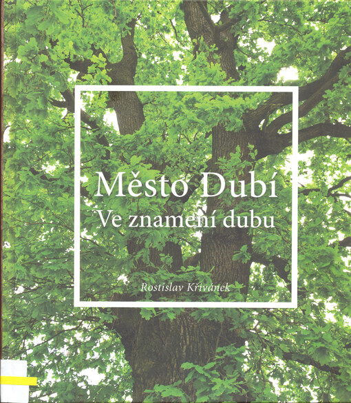Město Dubí : ve znamení dubu
