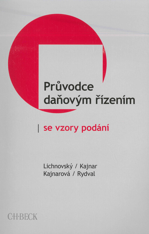 Průvodce daňovým řízením se vzory podání