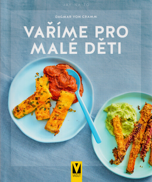 Vaříme pro malé děti