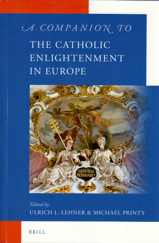 A companion to the Catholic Enlightenment in Europe