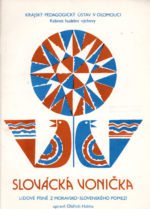 Slovácká vonička : lidové písně z moravskoslovenského pomezí