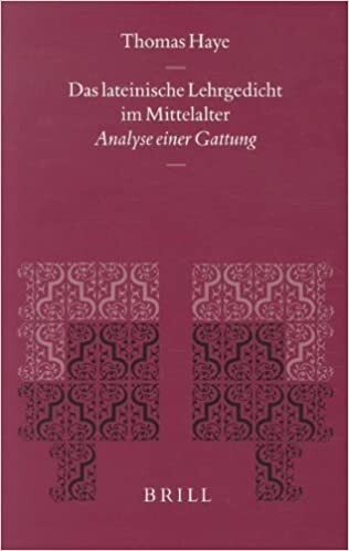 Das Lateinische Lehrgedicht Im Mittelalter: Analyse Einer Gattung (Mittellateinische Studien Und Texte , Vol 22) (German Edition)