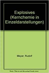 Explosives (Kernchemie in Einzeldarstellungen)