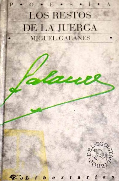 Los restos de la juerga (Libros del egoista) (Spanish Edition)