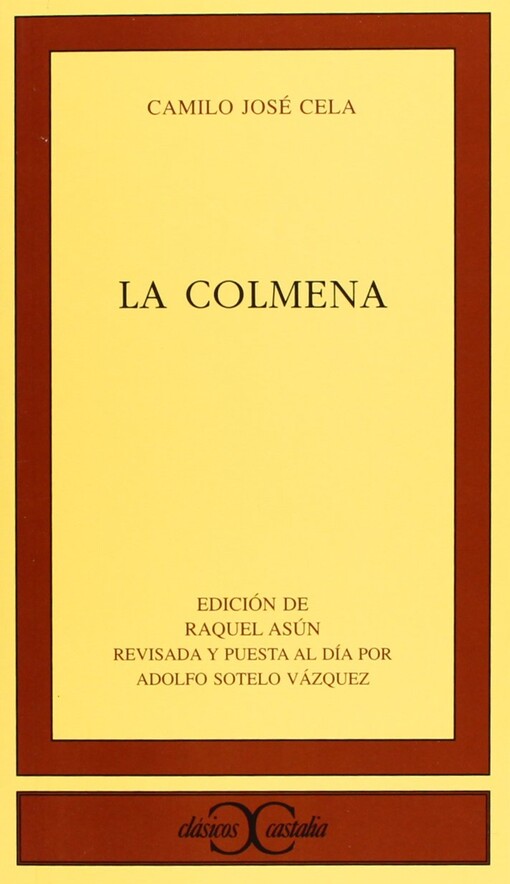 La colmena (Clasicos Castalia) (Spanish Edition)