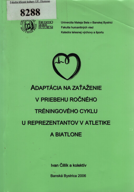 Adaptácia na zaťaženie v priebehu ročného tréningového cyklu u reprezentantov v atletike a biatlone