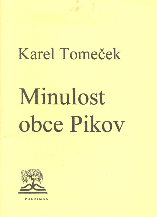 Minulost obce Pikov