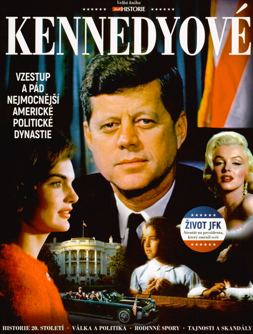 Kennedyové : velká kniha
