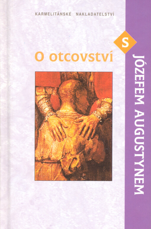 O otcovství s Józefem Augustynem