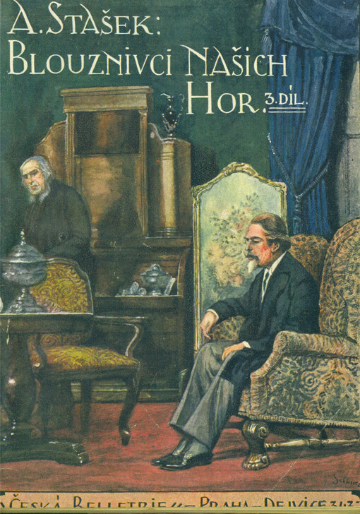 Blouznivci našich hor. Díl III