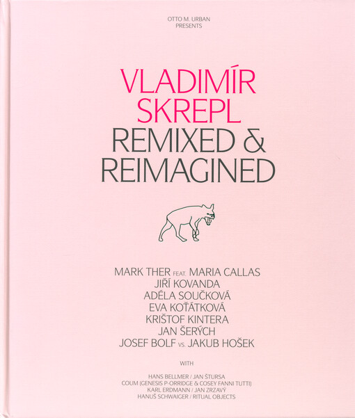 Vladimír Skrepl : remixed & reimagined