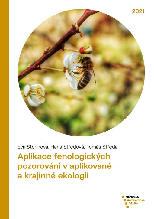 Aplikace fenologických pozorování v aplikované a krajinné ekologii
