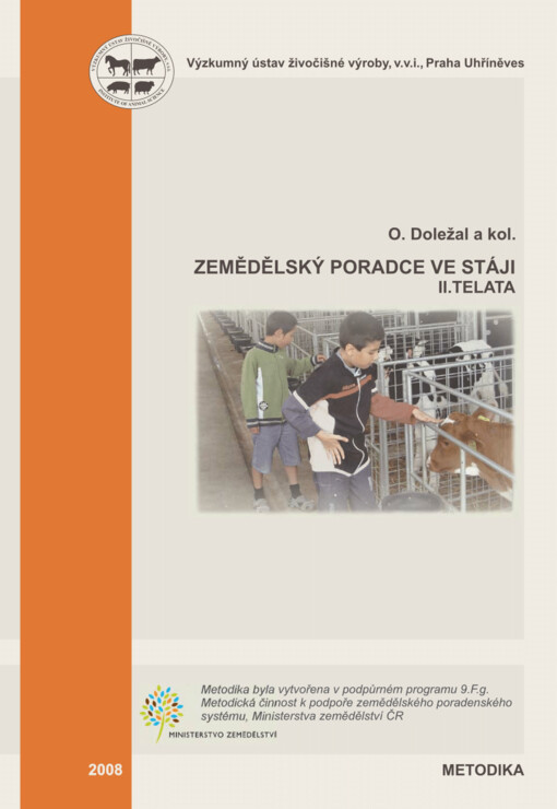 Zemědělský poradce ve stáji. II., Telata