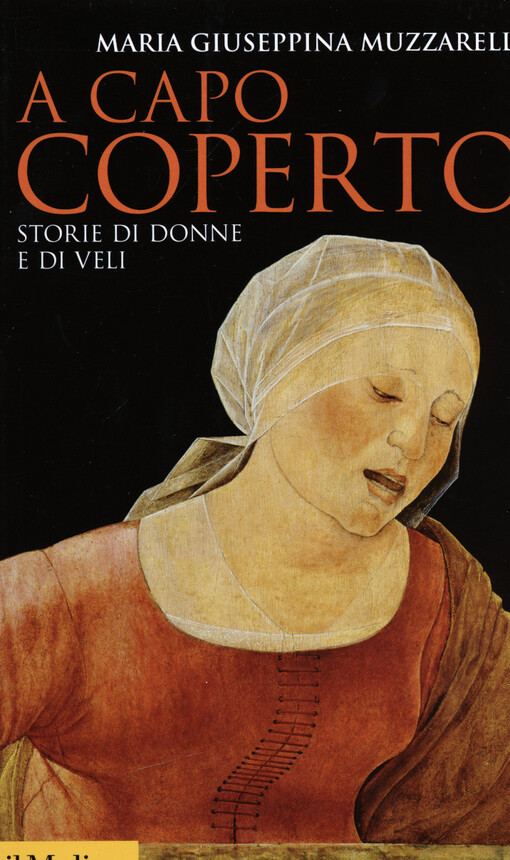 A capo coperto : storie di donne e di veli