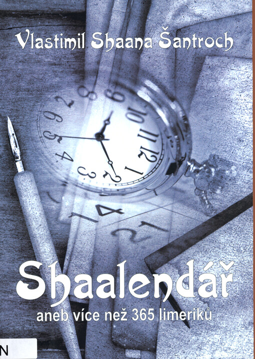 Shaalendář, aneb, Více než 365 limeriků